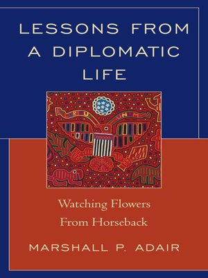 cover image of Lessons from a Diplomatic Life